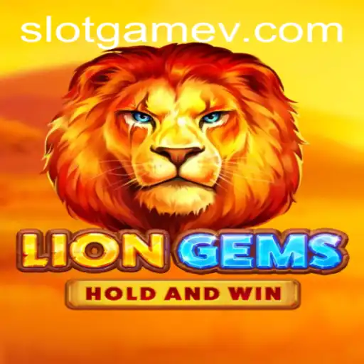 Exploring the Exciting World of LionGems: A Premier Slot Game