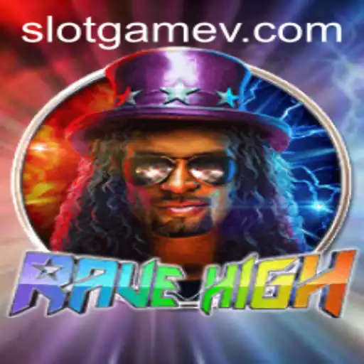 Discover the Electrifying World of RaveHigh Slot Game