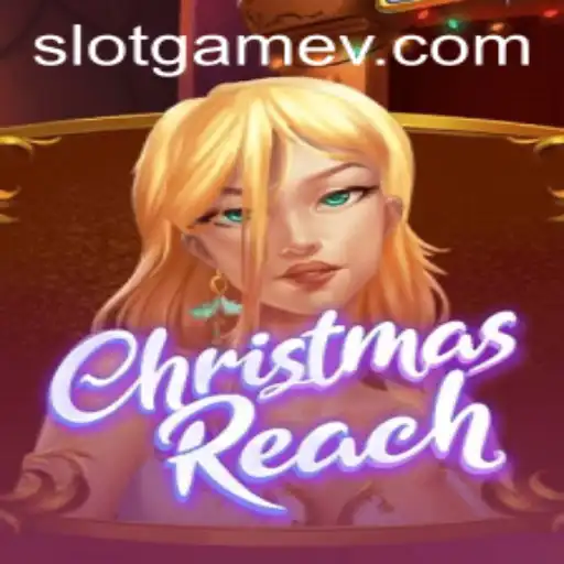 Unveiling ChristmasReach: The Festive Slot Game Capturing Hearts