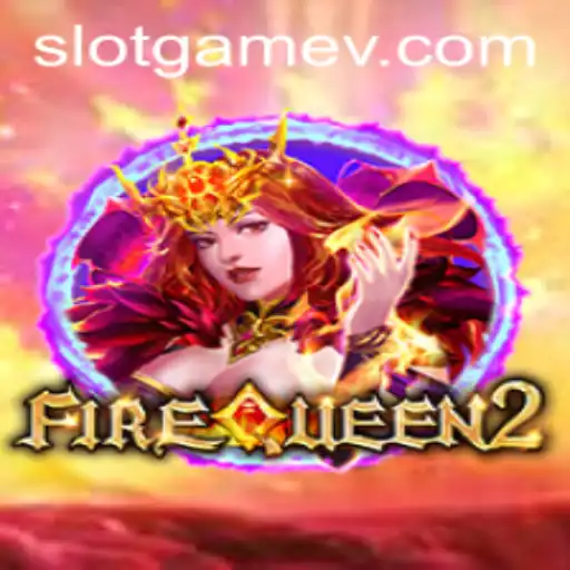 FireQueen2: The Enchanting Realm of Online Slot Gaming